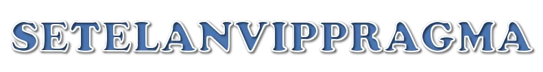 SETELANVIPPRAGMA